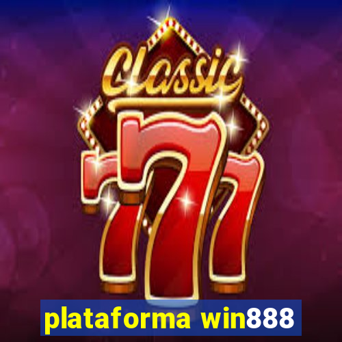 plataforma win888